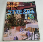 STREŽBA