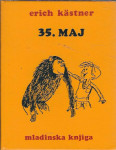 35. maj ali Konrad jezdi na Južno morje / Erich Kästner