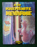 A SO KREMŠNITE NEVARNE, MILAN DEKLEVA,