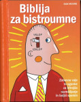 Biblija za bistroumne / Dan Moore