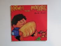 Branko Žužek: Kruh moje matere