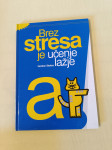 BREZ STRESA JE UČENJE LAŽJE (Gordon Stokes)