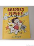 Bridget Fidget - otroška angleška knjiga