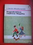 I.Brlić-Mažuranić:Dogodivščine vajenca Hlapiča