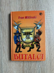 Butalci - Karantanija (Fran Milčinski)