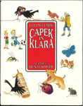 Capek in Klara / Evelina Umek ; ilustrirala Dunja Kofle