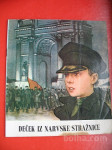ČEBELICA 112.M.BOLŠINCOV/N.KOČERGIN:DEČEK IZ NARVSKE STRAŽNI