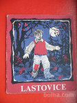 ČEBELICA 33:MIRA ALEČKOVIĆ/SAVA NIKOLIĆ:LASTOVICE