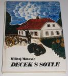 DEČEK S SOTLE – Milivoj Matošec