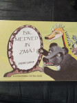 Denis Jakop: Bik, Medved in Zmsj