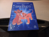 DISNEYJEVA ZAKLADNICA ZGODB LEVJI KRALJ 2: SIMBOV PONOS M. BABNIK