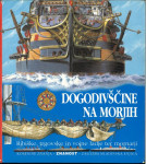 Dogodivščine na morjih / [prevedel Jan Jona Javoršek