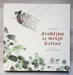 DROBTINE IZ MIŠJE DOLINE Anja Štefan
