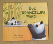 Dve sramežljivi pandi - Julia Jarman