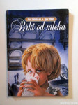 Feri Lainšček: Brki od mleka