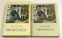 Fran Milčinski - PRAVLJICE, DESETNICA