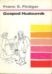 Gospod Hudournik / Franc S. Finžgar