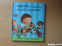 GREGOR IN DINOZAVRI IGRAJO NOGOMET I. WHYBROW UČILA INT. 2009