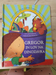Gregor in lov na dinozavra, Ian Whybrow