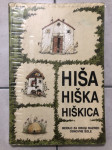 Hiša, hiška, hiškica: berilo za drugi razred osnovne šole
