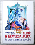 HUDIČ IZ KRAVJEGA JAJCA IN DRUGE MASTNE ZGODBE Marko Kravos