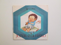 Igo Gruden: Jožek ima hiško