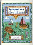 Igrajmo se s številkami / besedilo Peter Patilla