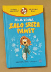 Janja Vidmar - Zalo sreča pamet (Zala zgaga, 1. knjiga)