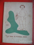 JOŽE ŠMIT/Cita Potokar:KAJ NAM JE POPISAL JAKEC