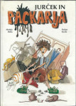 Jurček in packarija / Mateja Reba ; ilustracije Dušan Sterle