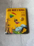 Juri Muri v Afriki Tone Pavček