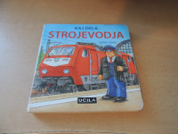 KAJ DELA STROJEVODJA S. SEIDEL ZALOŽBA UČILA INT. 2010