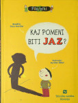 KAJ POMENI BITI JAZ?, Oscar Brenifer