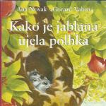Kako je jablana ujela polhka / Ana Novak