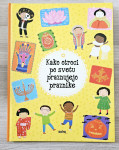 KAKO OTROCI PO SVETU PRAZNUJEJO PRAZNIKE Helena Haraštova