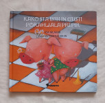 KAKO STA BIBI IN GUSTI PORAHLJALA PREPIR, IDA MLAKAR, DIDAKTA 2006