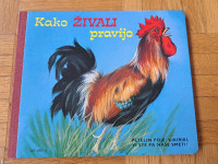 KAKO ŽIVALI PRAVIJO - ODLIČNO OHRANJENA - STARO