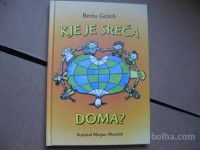 KJE JE SREČA DOMA