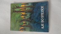 KJE SO STEZICE - ELA PEROCI - DUNJA FURLANI 1974
