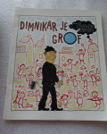 Knjiga DIMNIKAR JE ČRN GROF, 1984