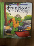 FRANČKOV IZLET S KANUJEM