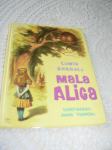 Knjiga MALA ALICA, Lewis Carroll, več kratkih pravljic