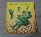 Knjiga OČARLJIVA TRATA, Naša djeca Zagreb 1982