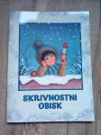 Knjiga - otroška: Skrivnostni obisk