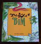 Knjiga ZMAJČEK BIM, Mateja Reba