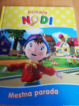 Knjigica Prihaja Nodi, Mestna parada