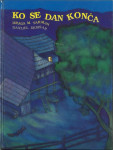 Ko se dan konča : knjiga o nočnih živalih / [besedilo] Draga M. Tarman
