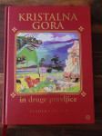 Kristalna gora in druge pravljice