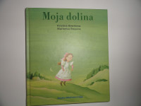 KRISTINA BRENKOVA, MOJA DOLINA