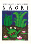Kroki / napisala Meta Brulec ;